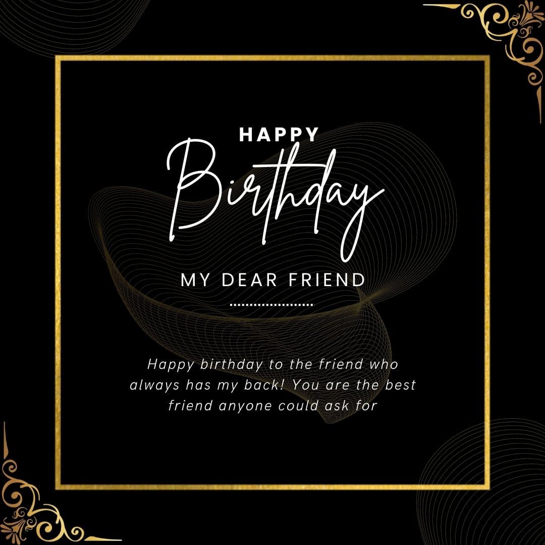 Heart Touching Birthday Wishes For Friend Also Get The Best Birthday