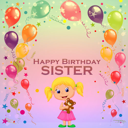 Sister happy birthday Best Birthday