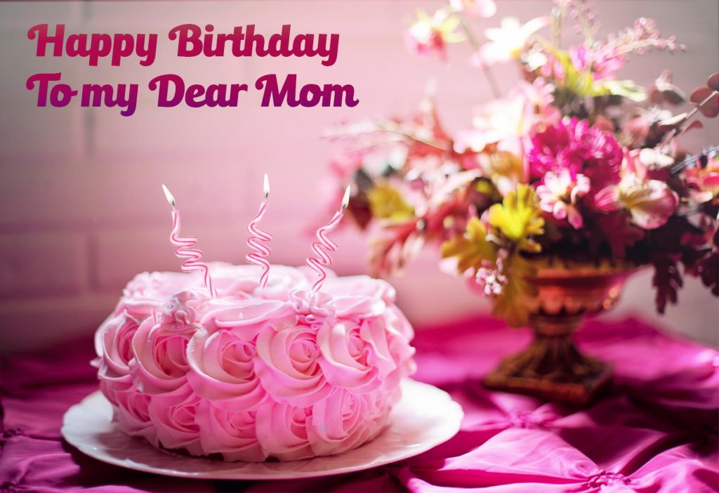 Happy Birthday Mom Image Wishes