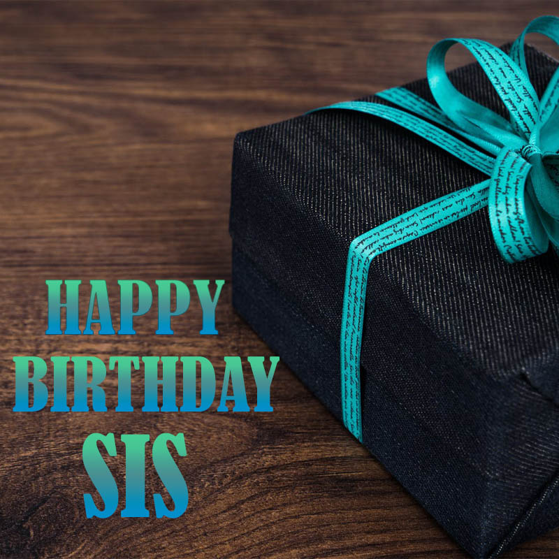 Happy Birthday Sister Gift Images