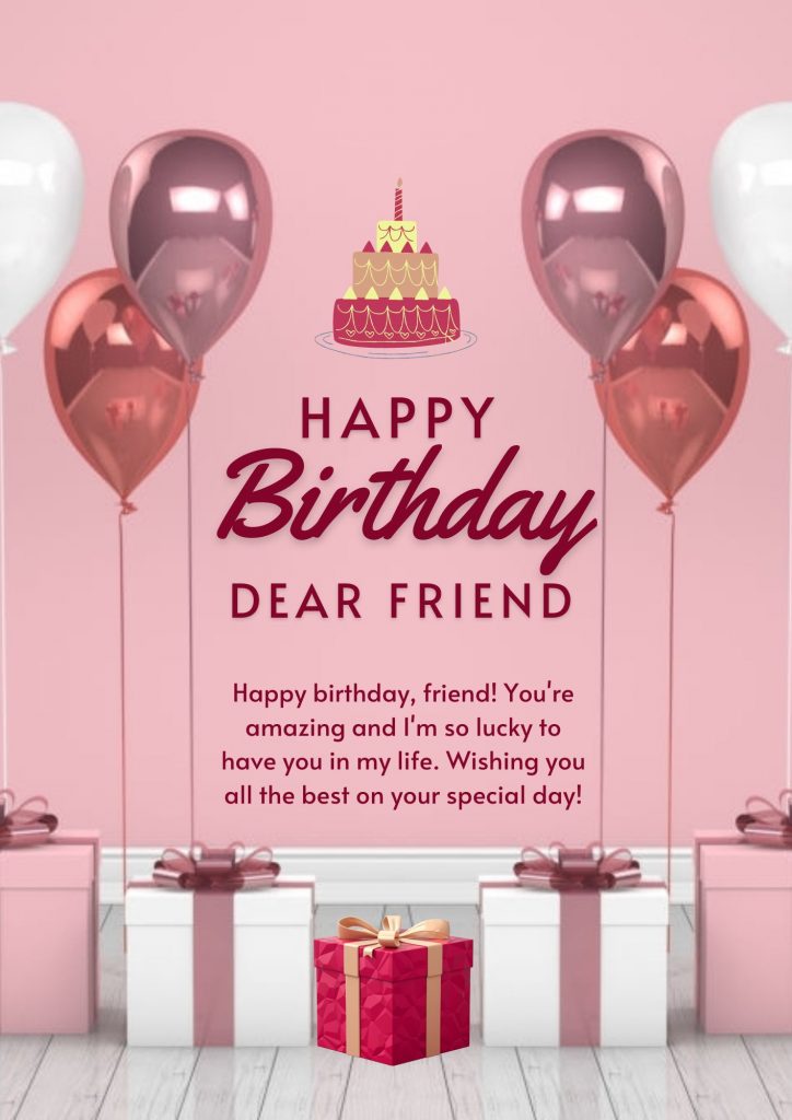 Happy Birthday Friend Wishes 2022