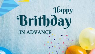 Advance Happy Birthday Images and Wishes