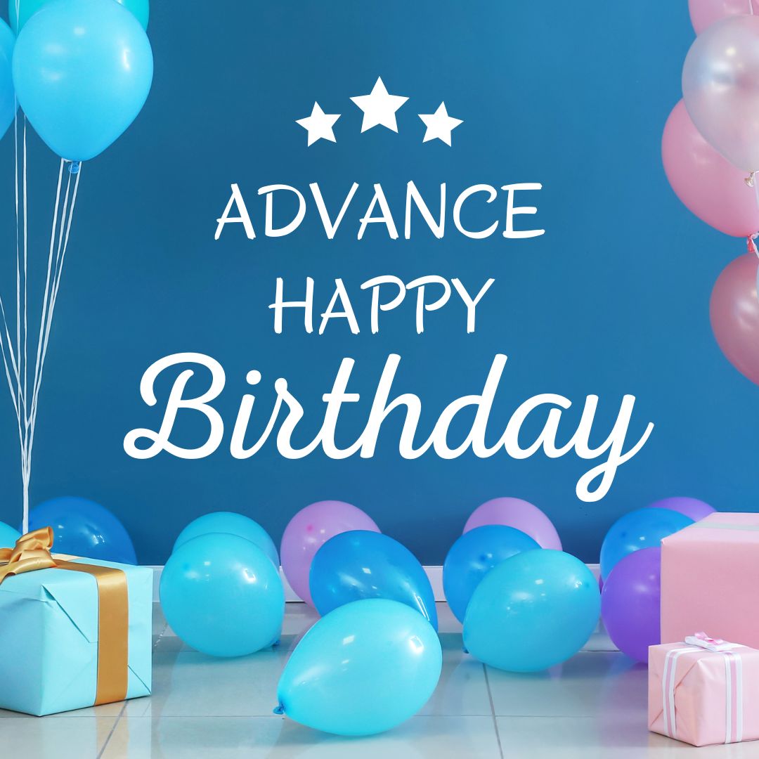 advance-happy-birthday-images-and-wishes