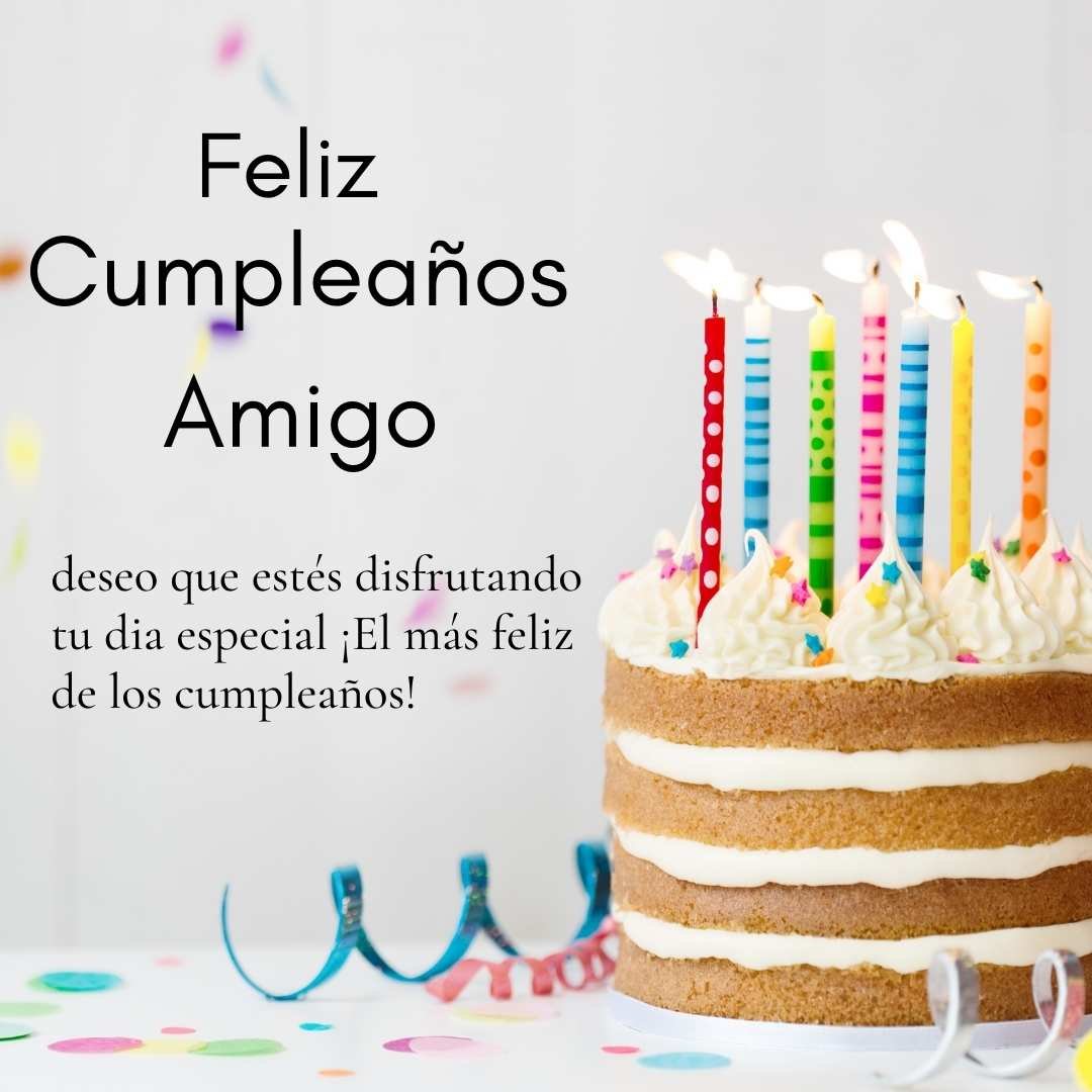 Fascinating Deseos De Cumpleanos Para Amigo Gallery