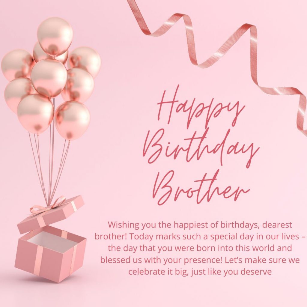 Heart Touching Birthday Messages for your Brother