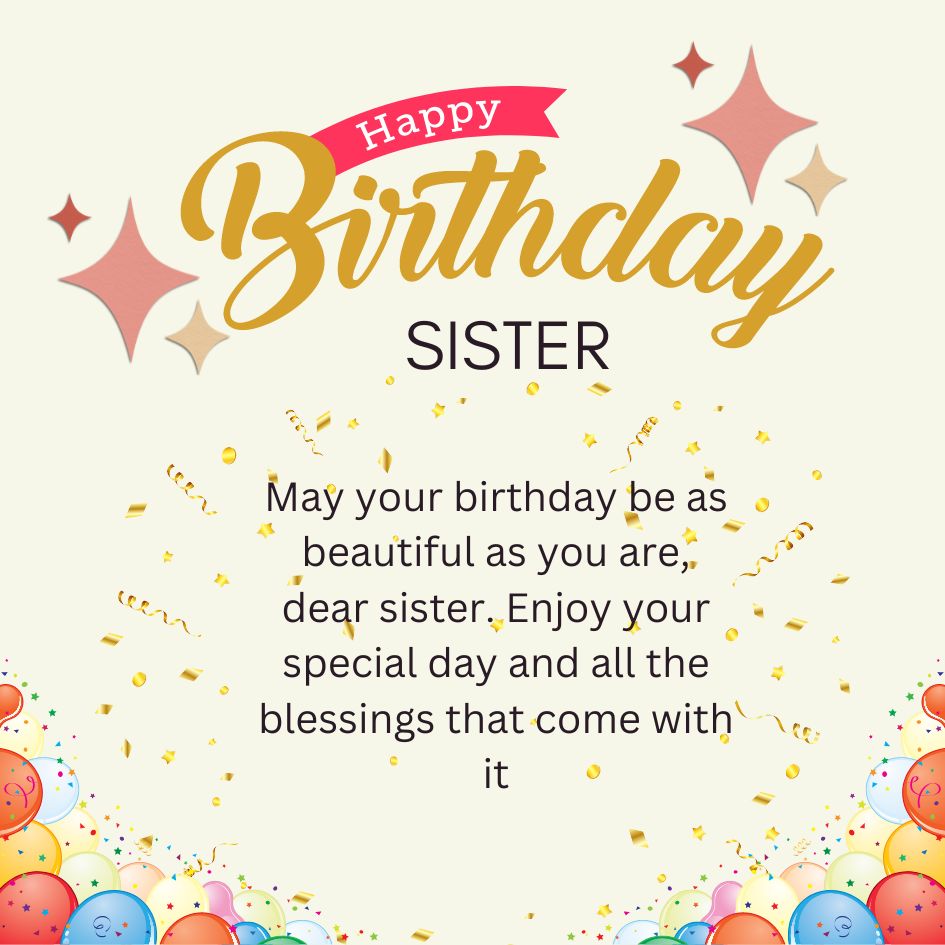 Heart Touching Birthday Wishes for Sister 2023 with Images