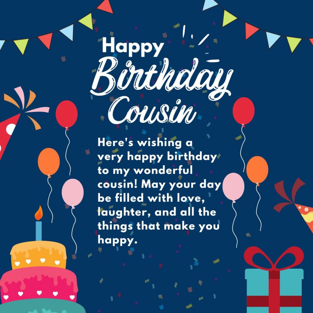 Happy Birthday Cousin Wishes 2023