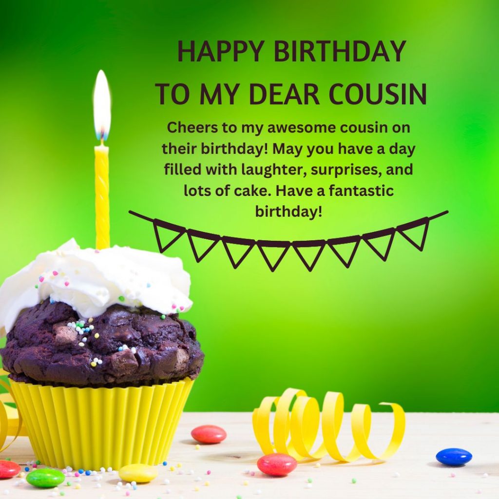 Happy Birthday to My Dear Cousin Wishes 2023