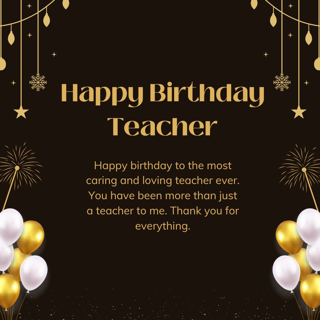 Happy Birthday Wishes For Teacher, Get Heart Touching Birthday Wishes ...