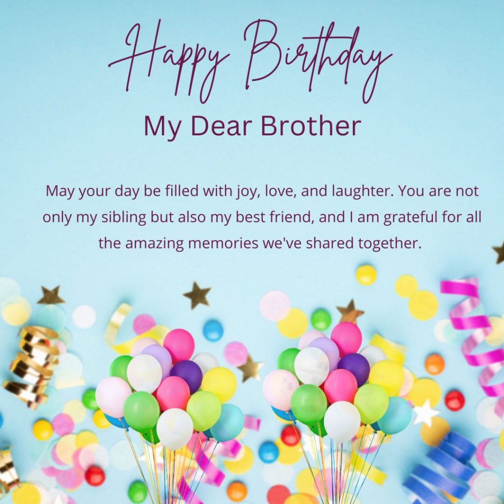 Happy Birthday My Dear Brother