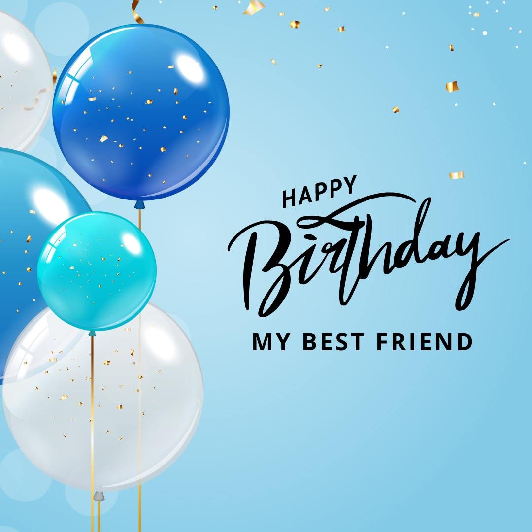 Happy Birthday Images for Bestie, Also Get the Best Birthday Wishes ...