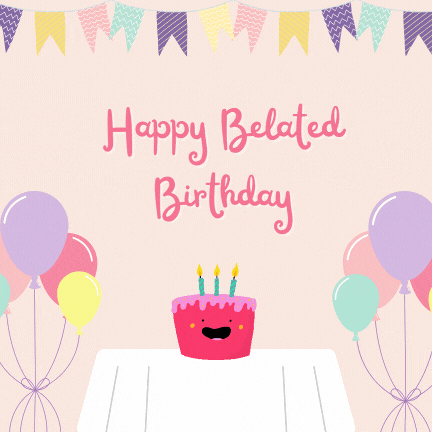 Happy Belated Birthday GIF Get Best Belated Birthday Animated GIFs Happy Belated Birthday GIF Get Best Belated Birthday Animated GIFs